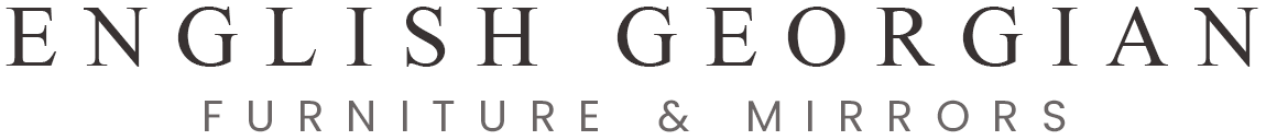 English Georgian Furniture & Mirrors